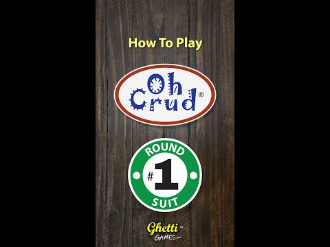 How to Play Oh Crud (Round 1) in 2 minutes