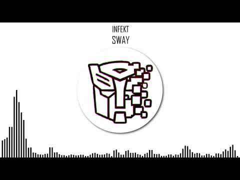 INFEKT - SWAY
