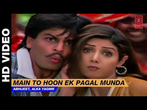 Main To Hoon Pagal Munda || ARMY || Shahrukh Khan&Sri Devi || Full Video Song