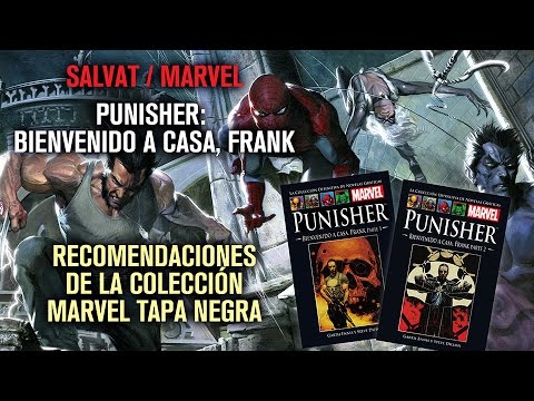 Review - Punisher: Bienvenido a Casa, Frank - Marvel Salvat 16 y 17 + recomendaciones