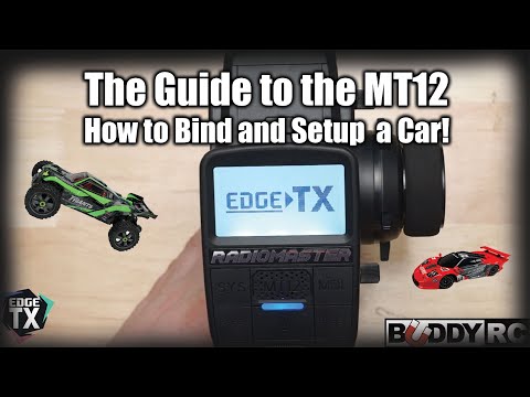 How to Bind and Setup a Car on the RadioMaster MT12
