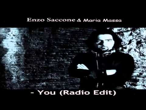 Enzo Saccone & Maria Massa - You (Radio Edit)