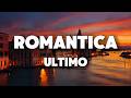 Ultimo - ROMANTICA (Testo)