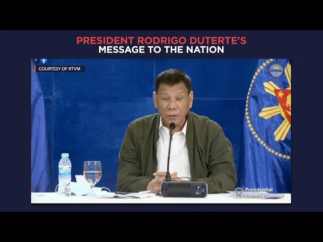 LIVESTREAM: President Duterte’s address to the Philippines – September – December 2021