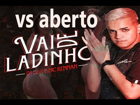 Vai De Ladinho Dj Gbr E Mc Rennan vs ABERTO