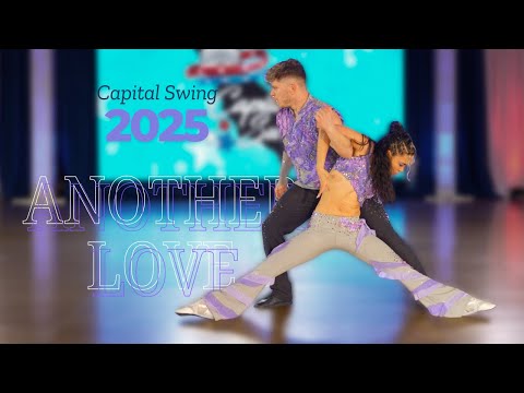 Thibault & Nicole Ramirez - "Another Love" - 1st Place Showcase Capital Swing 2025