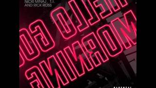 Diddy-Dirty Money "Hello, Good Morning (remix)" (feat. T.I., Rick Ross, Nicki Minaj &amp; Eminem)
