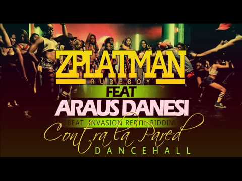 ZPLATMAN FEAT ARAUS DANESI -  CONTRA LA PARED (LIVITY PROD.)