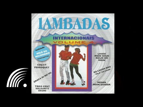 Eric Brou - Graca Di No Sei - Lambadas Internacionais, Vol.4 - Oficial