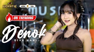 Download lagu DENOK - DIVA HANI - SIMPATIK MUSIC mp3