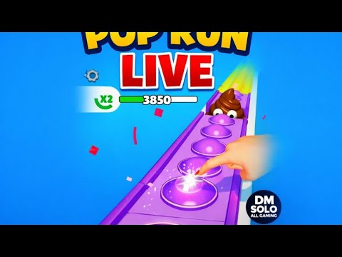 Pop Run happy finger enjoy DM solo all gaming live stream