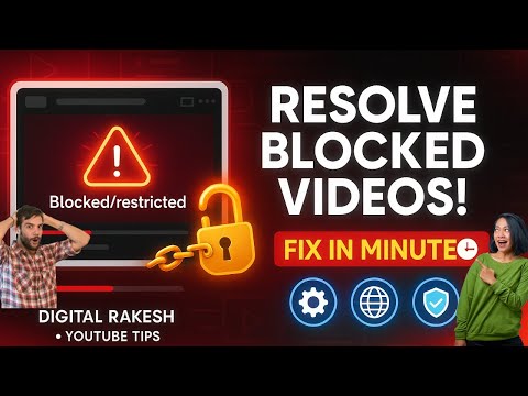 How to Resolve Blocked Videos on YouTube and Fix Copyright  Restriction Issues