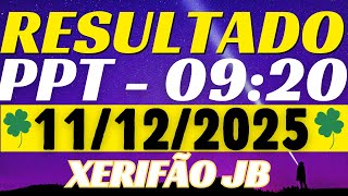 Resultado do jogo do bicho ao vivo - PPT 09:20 11/12/2025