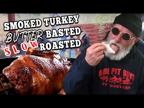 Smoked Turkey Butter Basted For Thanksgiving (And It Was Amazing!)