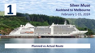 Silver Muse - Auckland to Melbourne (2024): Planned vs actual route