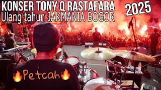 Download lagu Full live Tony Q Rastafara TheJakMania Bogor 2025 Adi Lawido DrumCam mp3