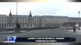 ¿SABEN A QUE SE REFIERE EL TERMINO SÍNDROME DE PARÍS?
