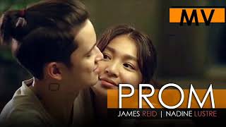 PROM - James Reid &amp; Nadine Lustre Lyric Video
