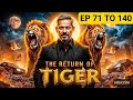 The Return Of Taigar 71 To 140 New Hindi Audiobook Story Kukufm​ Pocketfm 2026