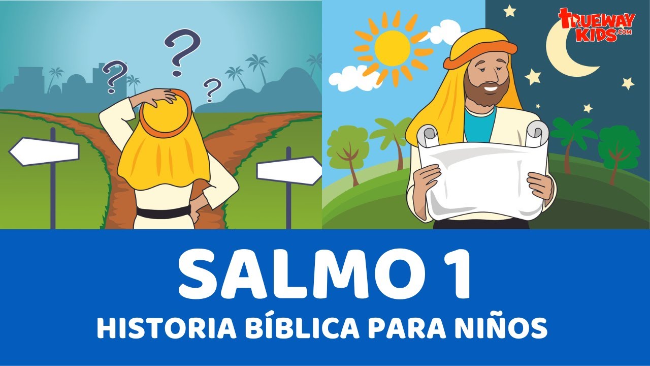 Salmo 1 - Historia bíblica para niños