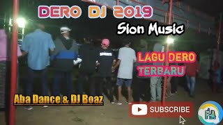 Download lagu DERO DJ 2019 [ Sion Music ] mp3