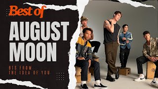 August Moon DIDN'T COME EASY! The Idea of You: Behind the Scenes