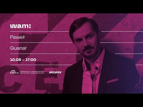 Wiosenna Akademia Muzyki 2020 - Paweł Gusnar