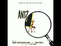 Antz Soundtrack The Colony Slowed