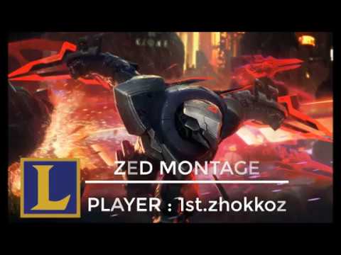 Zed Montage 11 [1st.zhokkoz] - [Official Video]