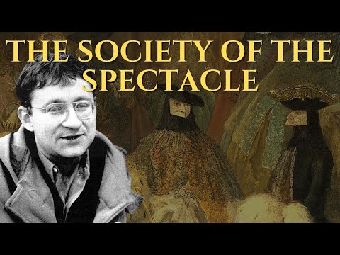 How Capitalism Manipulates Your Reality? - The Philosophy of Guy Debord
