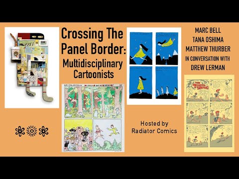 Crossing The Panel Border: Multidisciplinary Cartoonists