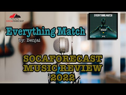 SocaForecast Music Review - Benjai - Everything Match