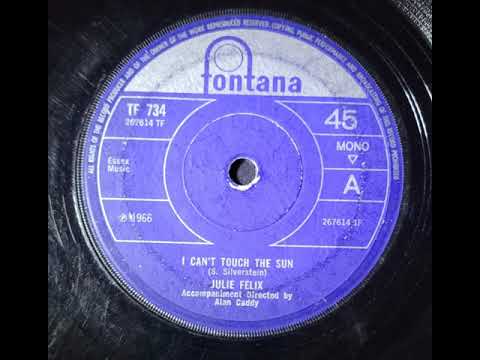 (Unrestored) Julie Felix – I Can't Touch the Sun