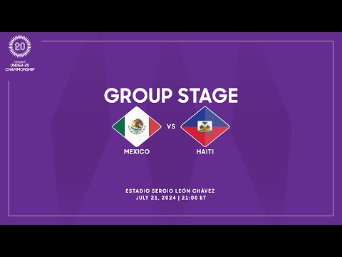 Mexico vs Haiti | 2024 Concacaf Under-20 Championship