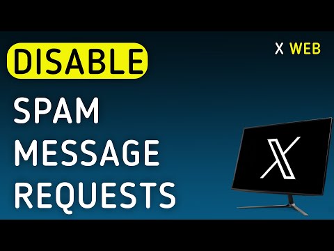 How To Disable Spam Message Requests On X (Twitter) Web On PC (New Update)