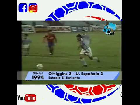 📺 O'Higgins vs Unión Española ⚽️ Año 1994 🇨🇱