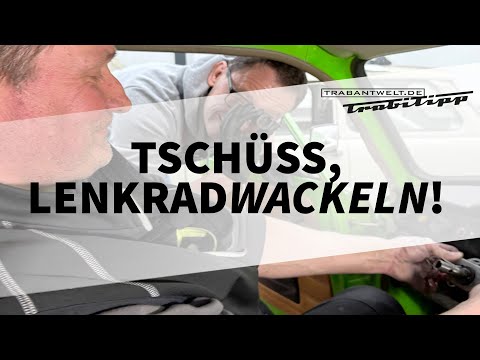 trabantwelt.de #Trabitipp Folge 56 – Lenkstangenlager / Wulstring-Montage
