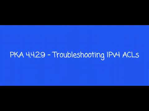 Packet Tracer 4.4.2.9 - Troubleshooting IPv4 ACLs