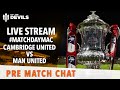 Cambridge United vs Manchester United: LIVE.