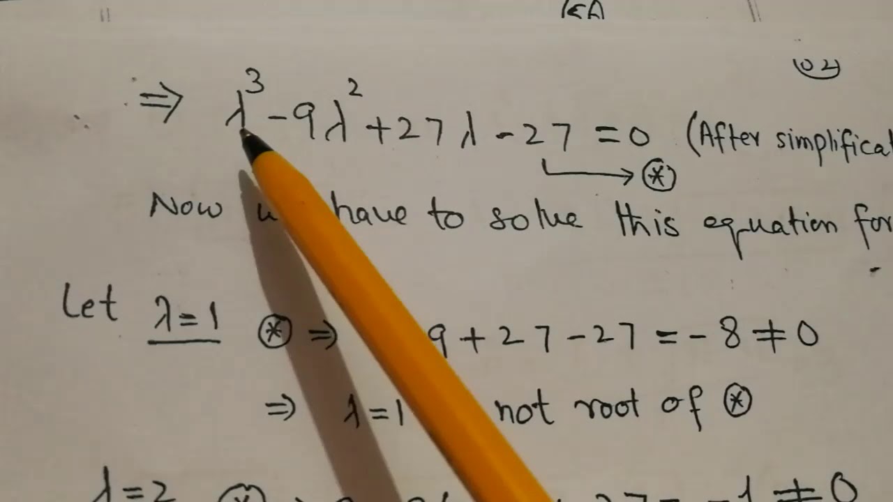 ALA31: Eigenvalues and Characteristic equation