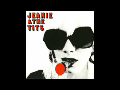 Jeanie & The Tits - Slut Fame 45