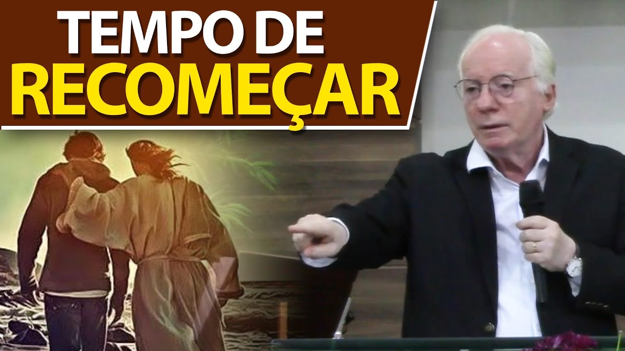 É tempo de recomeçar - Lições do Filho Pródigo | Pastor Paulo Seabra