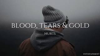Hurts - Blood, Tears &amp; Gold (Letra traducida)
