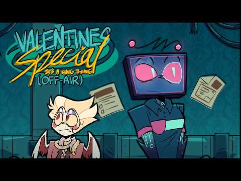 IT’S A KING THING 💘 VALENTINE’S SPECIAL 💝 Hazbin Hotel Season 2 • COMIC DUB