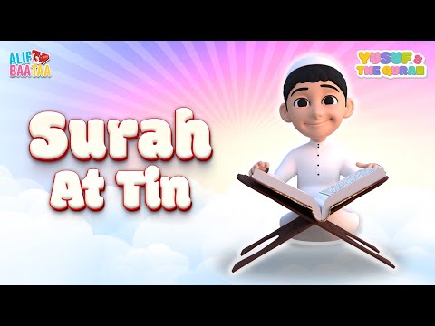 Surah At Tin - Yusuf & The Quran