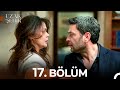 Uzak Şehir 17 Bölüm