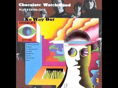The Chocolate Watchband - Are You Gonna Be There (At the Love In)