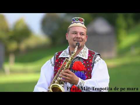 Frații Mâț -Tropotita de pe mara