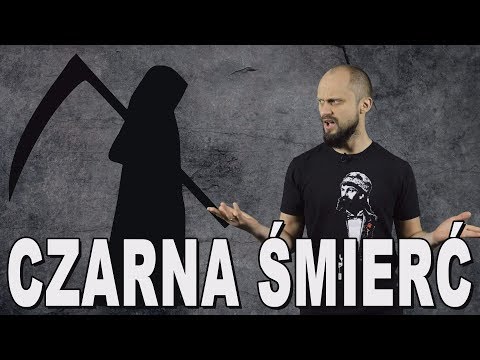 Czarna śmierć. Jak umarła 1/3 mieszkańców Europy. Historia Bez Cenzury