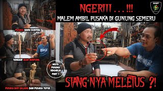 Download lagu NGERIII !!! MaLeM AmBiL PuSaKa, SiAnGnYa MeLeTuS ?! MoSoK pak Hadi ??? mp3